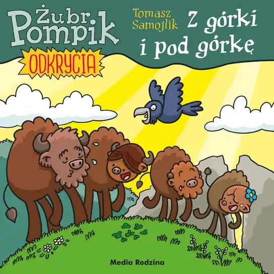 Bezpieczne zakupy Z górki i pod górkę. Żubr Pompik. Odkrycia. Tom 3