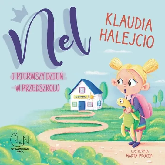 Nel i pierwszy dzień w przedszkolu Sprawdź teraz