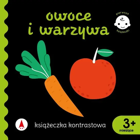 Darmowy zwrot Owoce i warzywa. Książeczka kontrastowa. Pierwsze książeczki