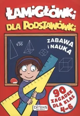 Łamigłówki dla podstawówki. Zabawa i nauka Hit cenowy