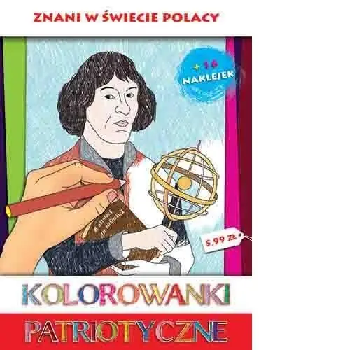 Super okazja Kolorowanki patriotyczne. Znani w świecie Polacy