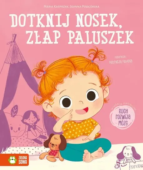 Dotknij nosek, złap za paluszek Ekspresowa dostawa