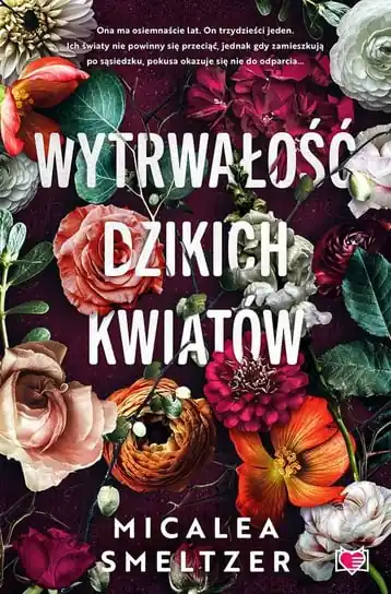 Wytrwałość dzikich kwiatów. Wildflowers. Tom 1 Sprawdź teraz