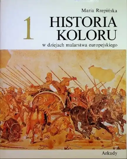 Niska cena Historia koloru w dziejach malarstwa europejskiego Tom 1