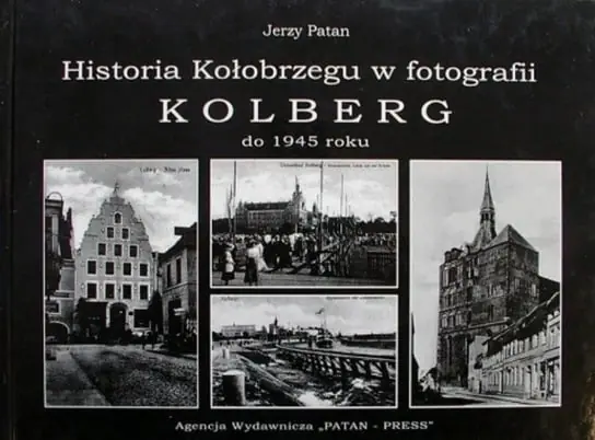 Historia Kołobrzegu w fotografii do 1945 roku Super okazja