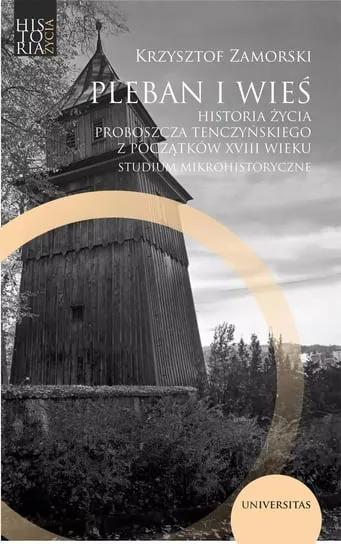 Pleban i wieś. Historia życia proboszcza Wybór klientów