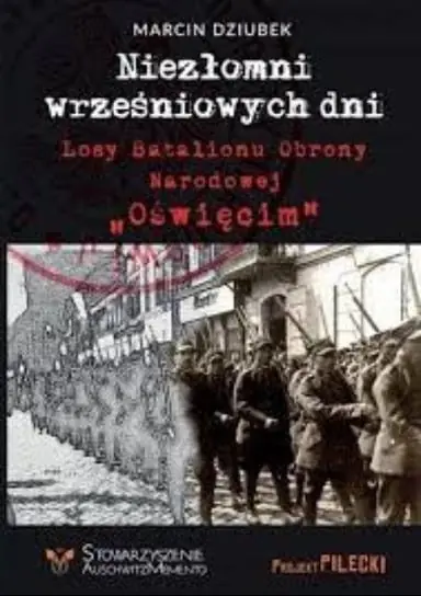 Niezłomni wrześniowych dni Marcin Dziubek Premium