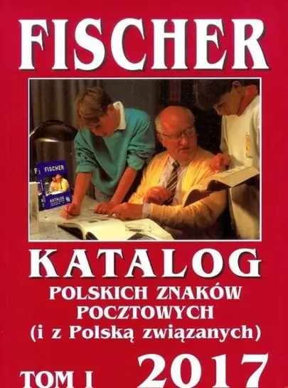 Katalog polskich znaków pocztowych i z Polską związanych 2017 Tom I Premium
