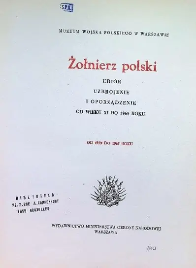 Rzeczpospolita Polska czasu wojny Rozkazy Naczelnego Wodza do żołnierzy 1939 - 1945 Ograniczona ilość