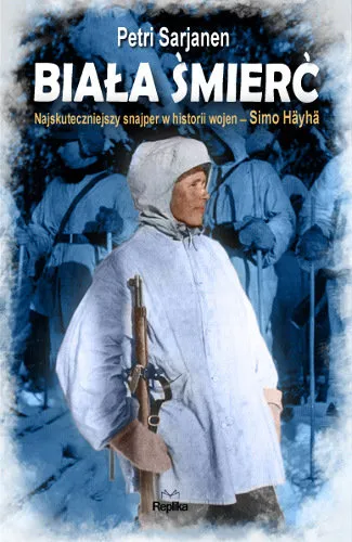 Premium Biała śmierć. Najskuteczniejszy snajper w historii wojen – Simo Hayha
