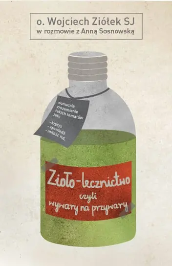 Zioło-lecznictwo, czyli wywary na przywary Szybka dostawa