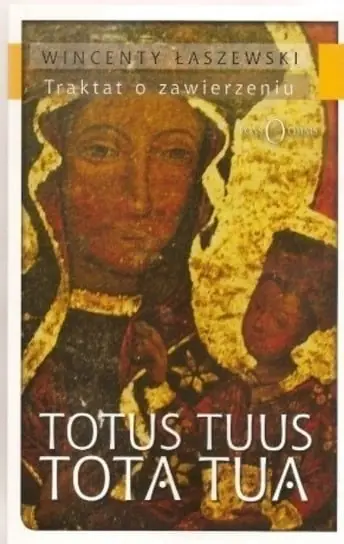 Hit cenowy Totus Tuus Tota Tua