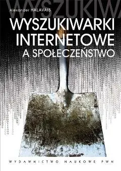 Wyprzedaż Wyszukiwarki internetowe a społeczeństwo