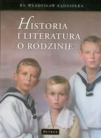 Łatwy zwrot Historia i literatura o rodzinie