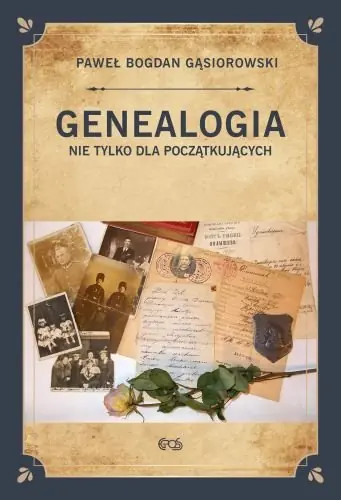 Genealogia nie tylko dla początkujących Najlepsza cena