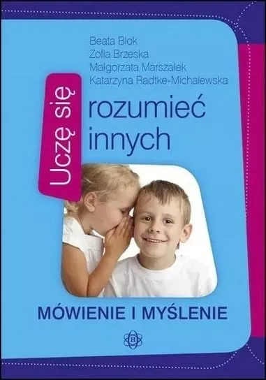 Wybór klientów Uczę się rozumieć innych. Mówienie i myślenie