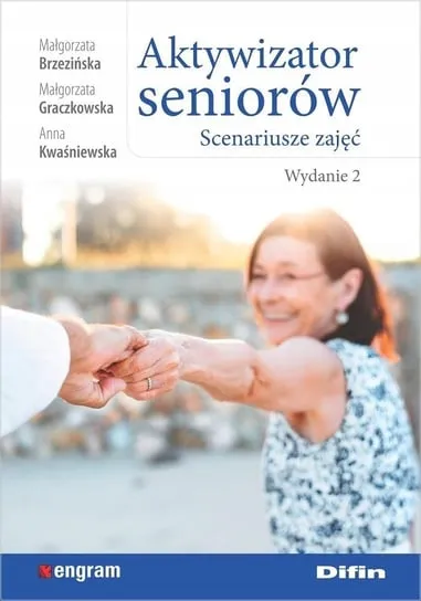 Aktywizator seniorów. Scenariusze zajęć wyd. 2 Łatwy zwrot