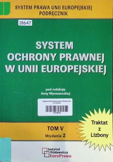 Zamów dziś System ochrony prawnej Unii Europejskiej Tom 5