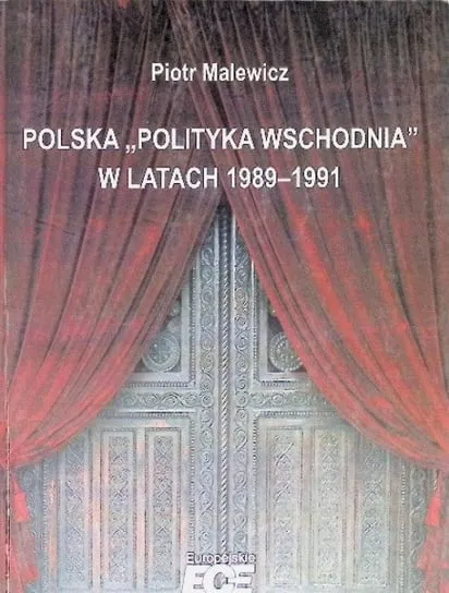 Taniej Polska polityka wschodnia w latach 1989 - 1991