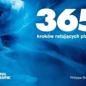 Ograniczona ilość 365 kroków ratujących planetę
