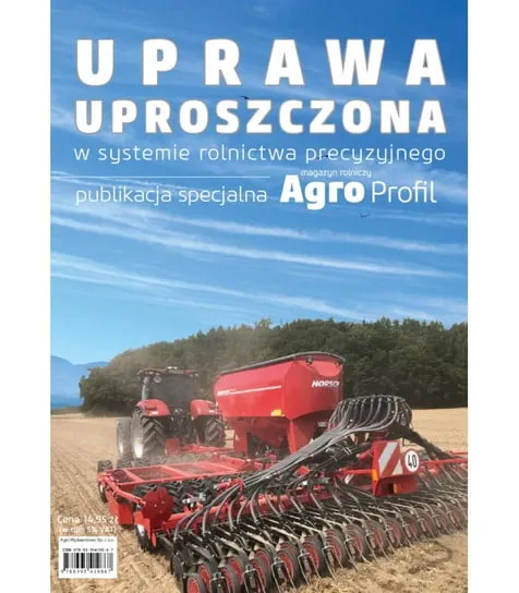 Łatwy zwrot Uprawa uproszczona w systemie rolnictwa precyzyjnego
