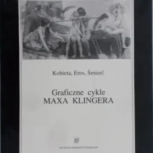 Dostępne od ręki Kobieta Eros Śmierć Graficzne cykle Maxa Klingera