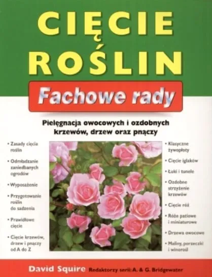 Bestseller Cięcie roślin. Fachowe rady