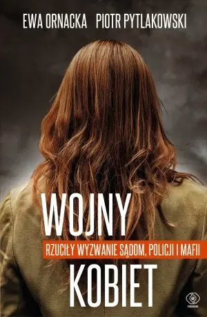 Najlepsza cena Wojny kobiet. Rzuciły wyzwanie sądom, policji i mafii