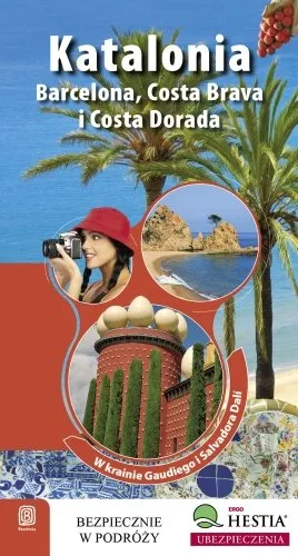Ostatnie sztuki Katalonia. Barcelona, Costa Brava i Costa Dorada. W krainie Gaudiego i Salvadora Dali