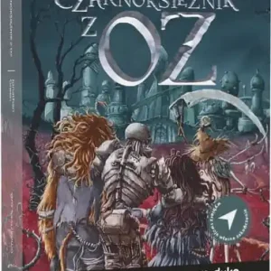 Zły Czarnoksiężnik z Oz Tylko dziś