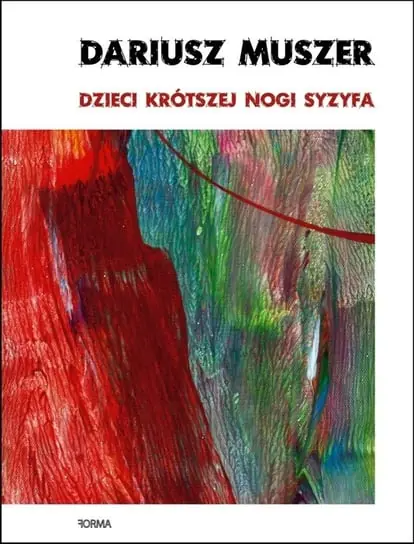 Kup teraz Dzieci krótszej nogi Syzyfa