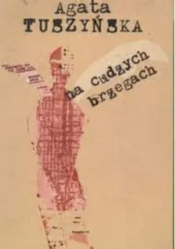 Na cudzych brzegach Dedykacja autora Bezpieczne zakupy