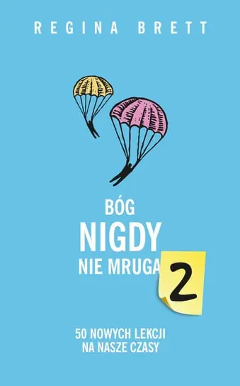 Dostępne od ręki Bóg nigdy nie mruga 2