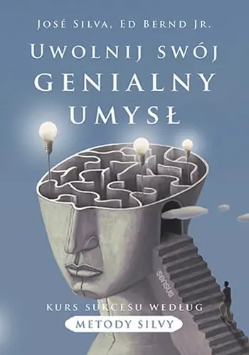 Uwolnij swój genialny umysł. Kurs sukcesu według metody Silvy Oferta