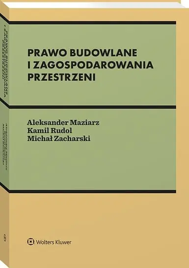 Ograniczona ilość Prawo budowlane i zagospodarowania przestrzeni