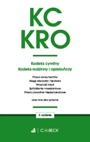 Kodeks cywilny, Kodeks rodzinny i opiekuńczy oraz ustawy towarzyszące Zamów dziś