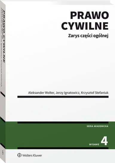 Zamów dziś Prawo cywilne. Zarys części ogólnej
