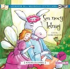AUDIOBOOK SEN NOCY LETNIEJ. KLASYKA DLA DZIECI. WI Promocja
