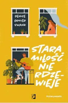 Popularny CZTERY WESELA. TOM 2. STARA MIŁOŚĆ NIE RDZEWIEJE