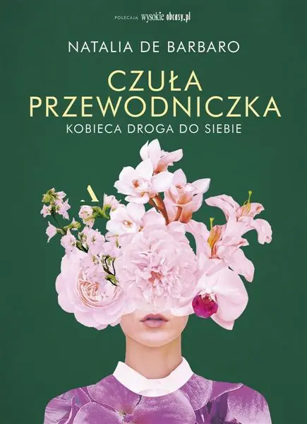 Do wyczerpania zapasów CZUŁA PRZEWODNICZKA. KOBIECA DROGA DO SIEBIE NATAL