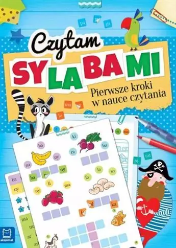 Ograniczona ilość CZYTAM SYLABAMI. PIERWSZE KROKI W NAUCE CZYTANIA