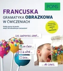 FRANCUSKA GRAMATYKA OBRAZKOWA W ĆWICZENIACH Promocja