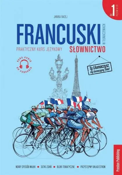 FRANCUSKI W TŁUMACZENIACH. SŁOWNICTWO 1. POZIOM A1 Tylko dziś