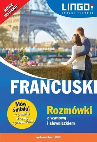 Francuski. Rozmówki z wymową i słowniczkiem Dostępne od ręki