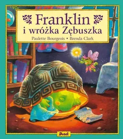 FRANKLIN I WRÓŻKA ZĘBUSZKA S.NOWY Najlepsza cena