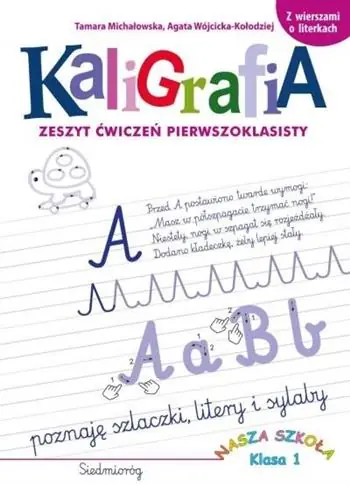 KALIGRAFIA. ZESZYT ĆWICZEŃ PIERWSZOKLASISTY Zniżka
