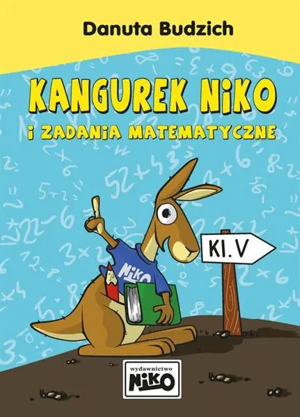 Oferta czasowa KANGUREK NIKO I ZADANIA MATEMATYCZNE DLA KLASY