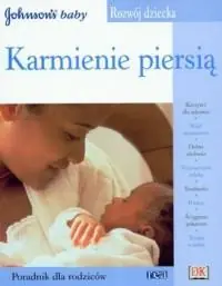 Karmienie piersią. Seria: Rozwój dziecka Oferta limitowana