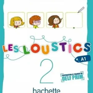 LES LOUSTICS 2. ZESZYT ĆWICZEŃ + AUDIO Ostatnia szansa