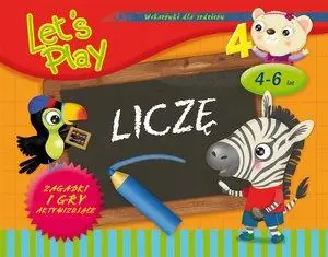 Taniej LET S PLAY. LICZĘ. ZAGADKI I GRY AKTYWIZUJĄCE (4-6